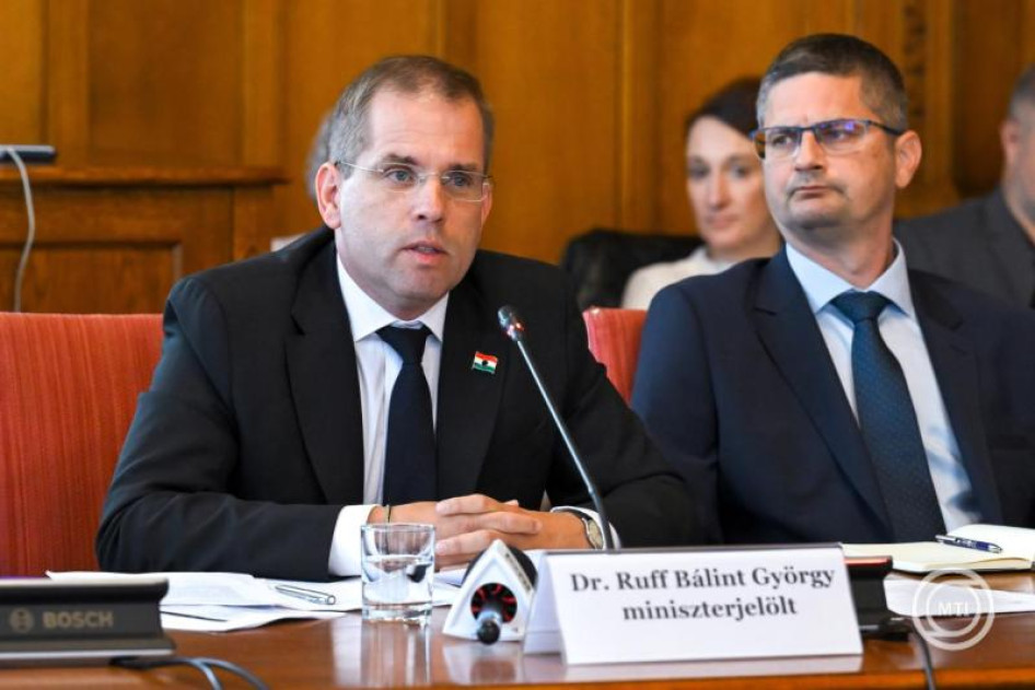 Ruff Bálint, a Miniszterelnökséget vezető miniszterjelölt kinevezés előtti meghallgatásán